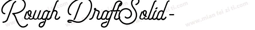 Rough DraftSolid字体转换